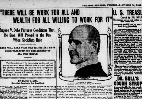 Eugene Debs ran for president five times, including in 1904, when he wrote this column for The Spokane Press.<br />(Library of Congress)